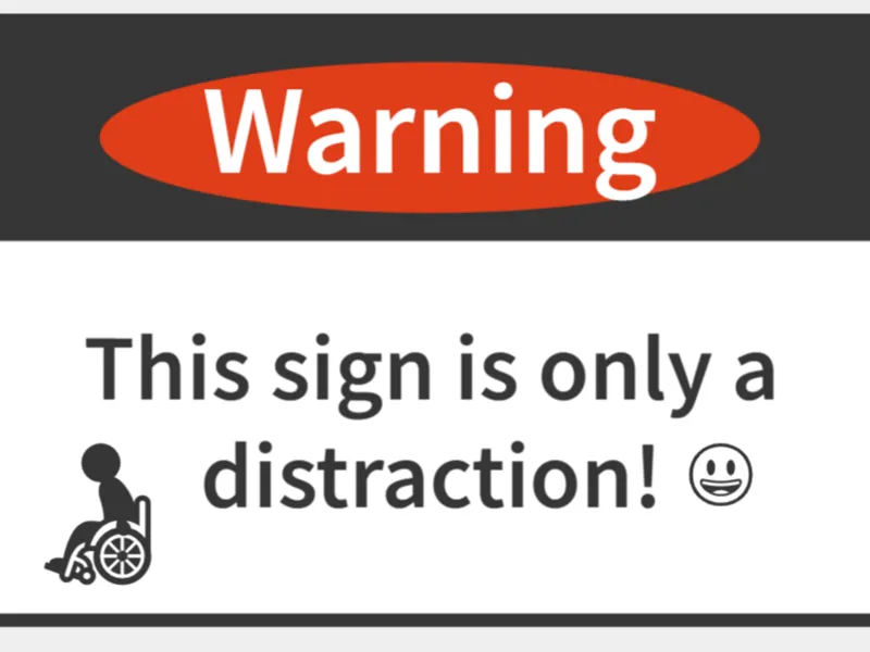 A distraction