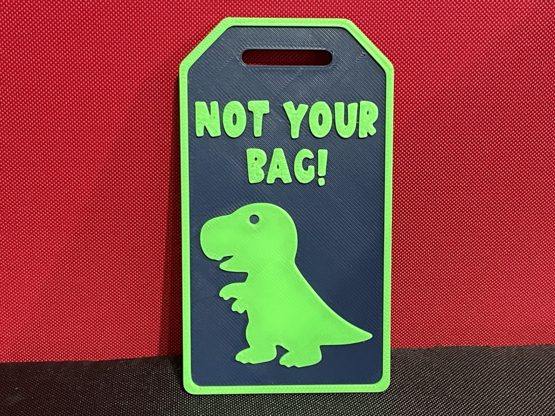 Kids Dinosuar Not Your Bag Luggage / Backpack Tag