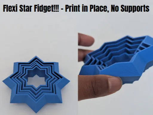 Layered Star Fidget - Print in Place, No Supports!