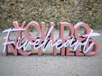 "Do Not Yield - Fireheart" Shelf Sign