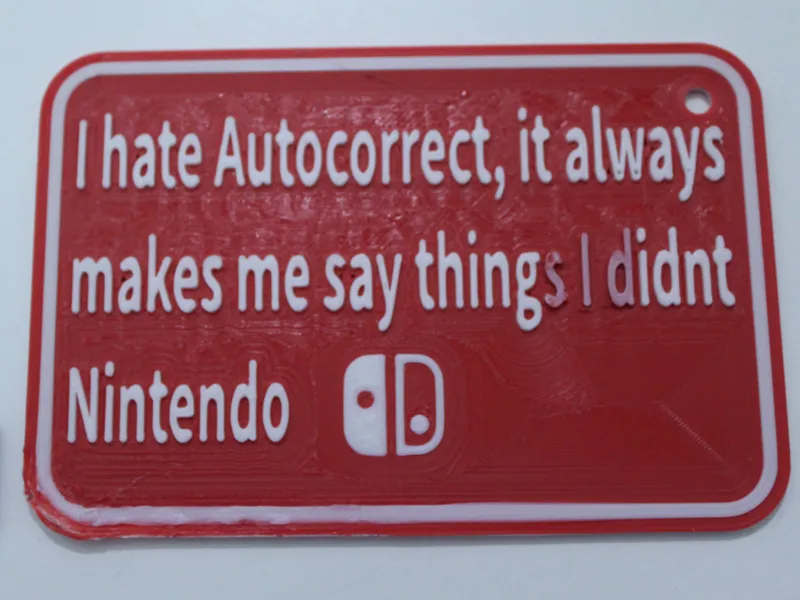 I hate Autocorrect sign