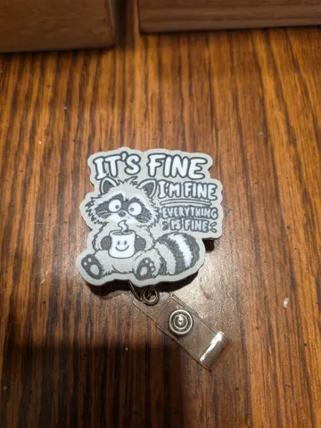 Tapa o cubierta: Everything is Fine Badge Reel/Magnet — vista de referencia 2