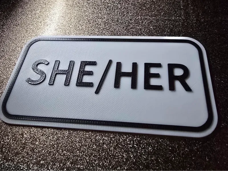 She Her Pronoun tag 
