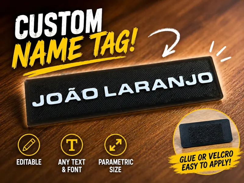 Parametric Custom Name Tag – Fully Editable