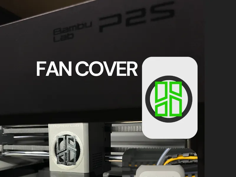 P2S Fan Cover Logo BambuLab