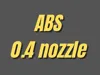 ABS - 0.4 Nozzle