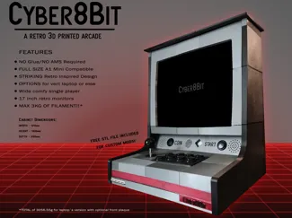 CYBER8BIT - NO AMS 3d Printed 1 PLAYER ARCADE