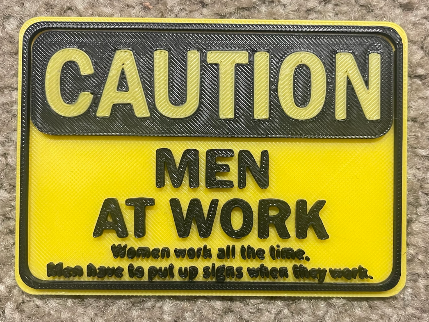 Sign - Caution – Men at Work
