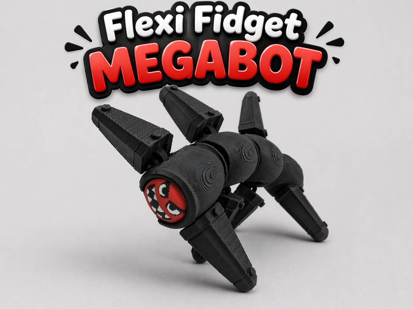 Flexi Fidget MEGABOT