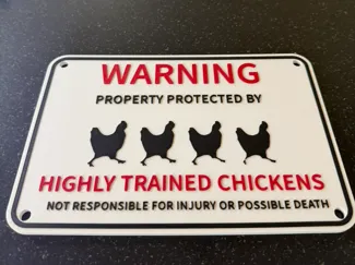 Funny chicken sign