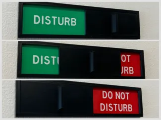 Disturb/Do Not Disturb sliding door sign