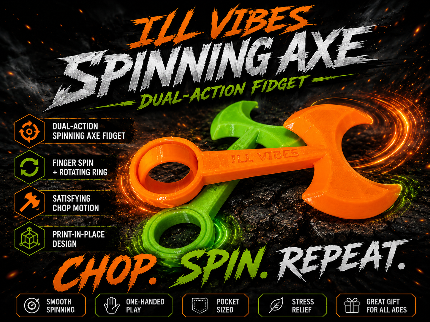 ILL VIBES Spinning Axe