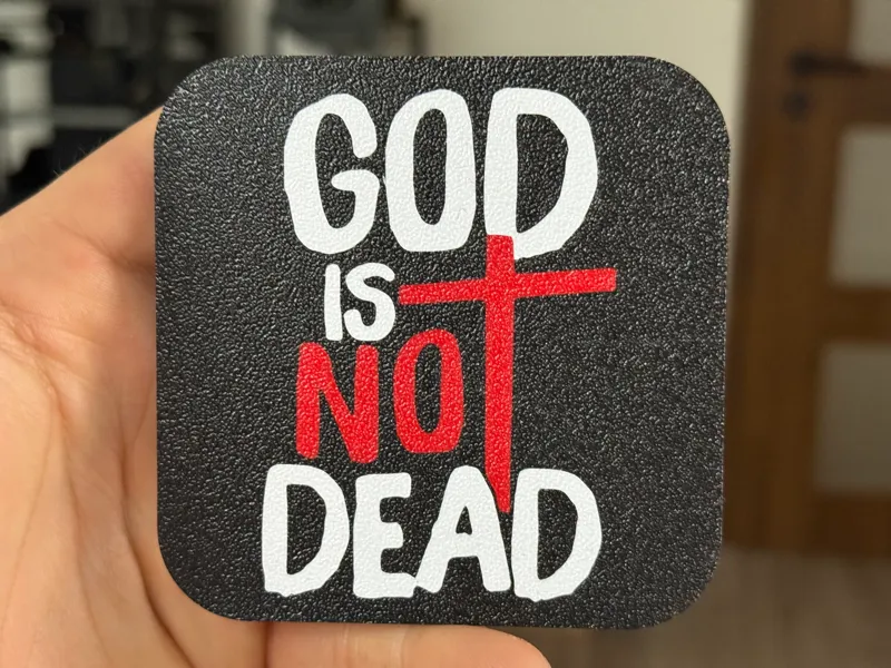 God Is Not Dead coaster
