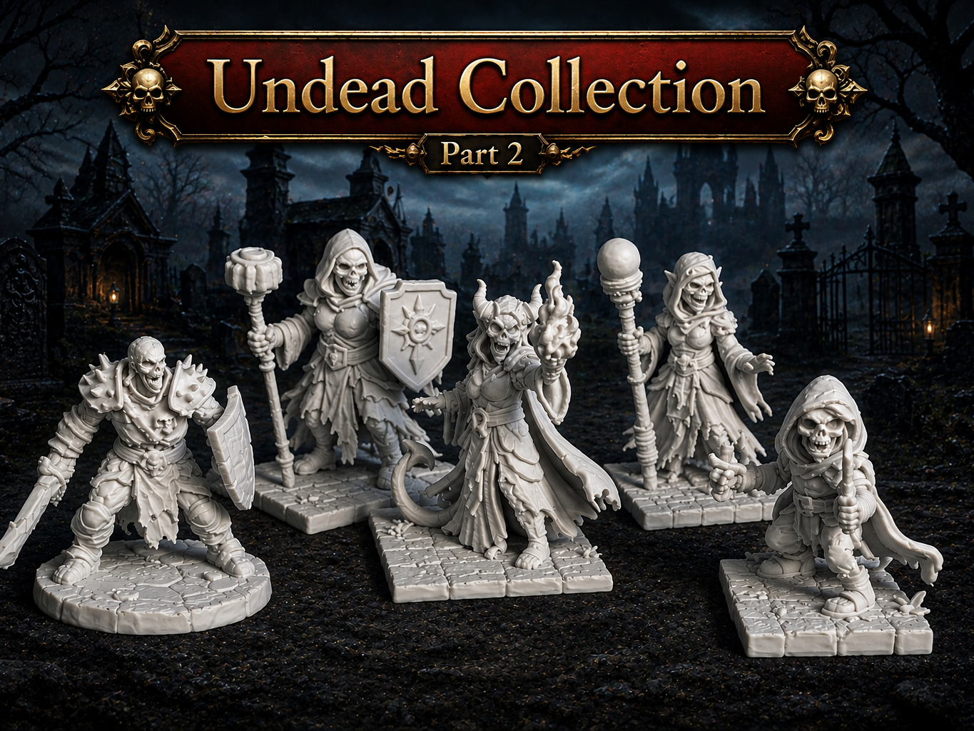 undead collection Part 2 
