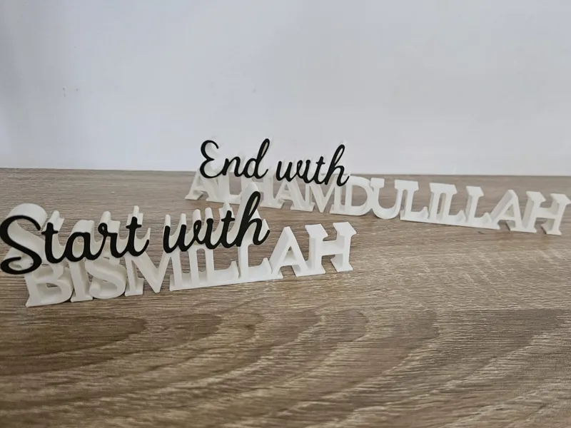 Start with Bismillah - End with Alhamdulillah 