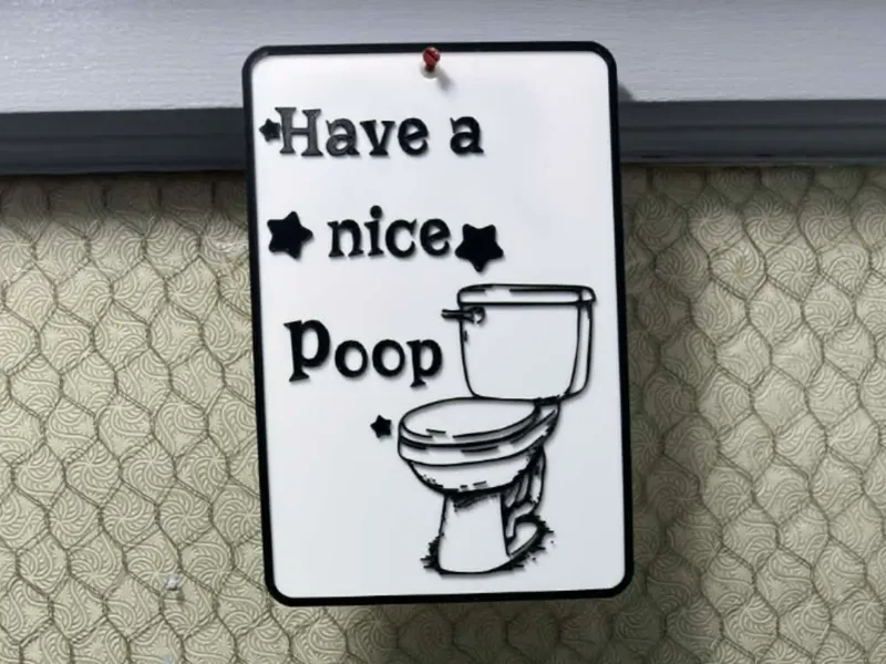 No AMS Silly Have a nice poop sign