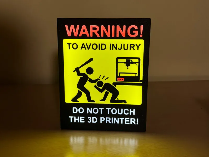 Don't Touch my Printer LightBox