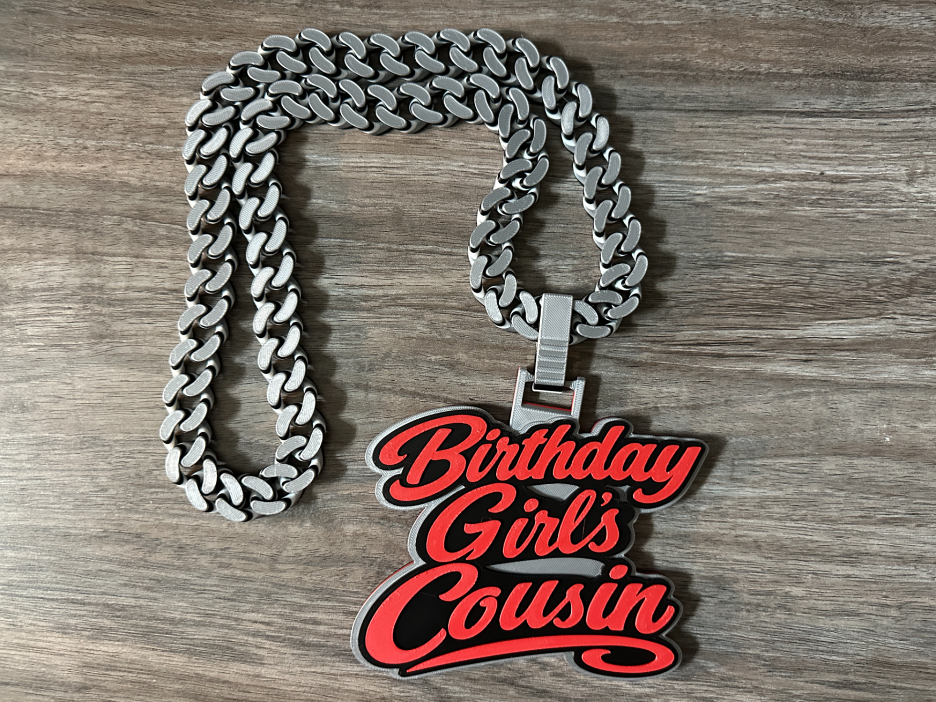 Birthday Girl's Cousin - Hype Chain