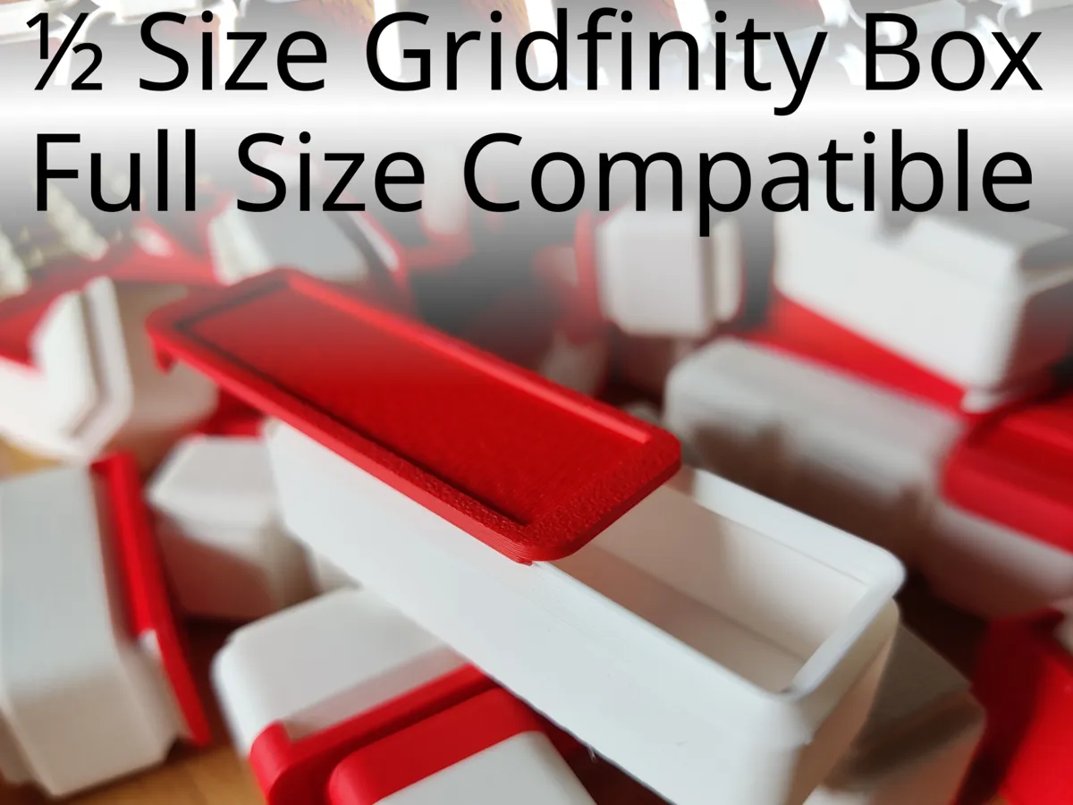 Half-Width Gridfinity Boxes / Lids for small parts - Free 3D Print ...