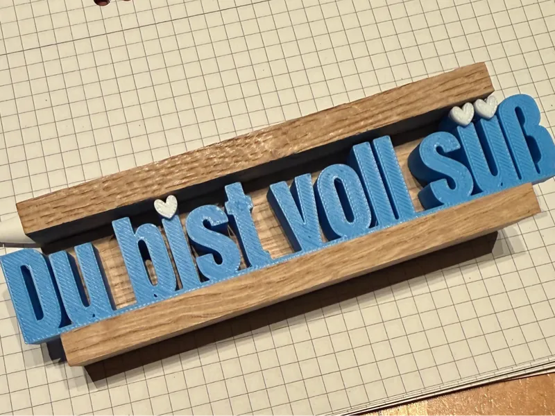 Du bist voll süß Schriftzug