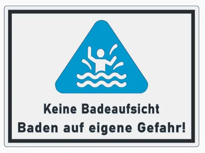 No lifeguard on duty - Swimming at your own risk