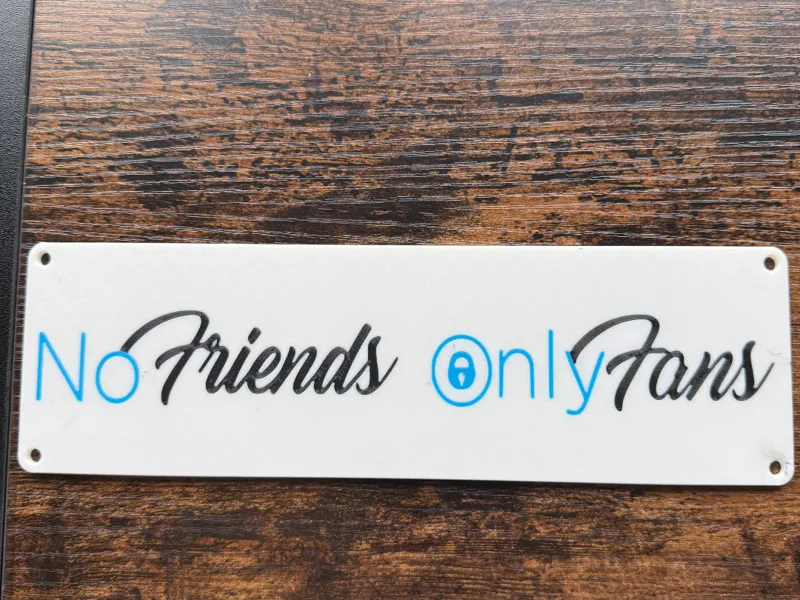 NoFriends OnlyFans Schild