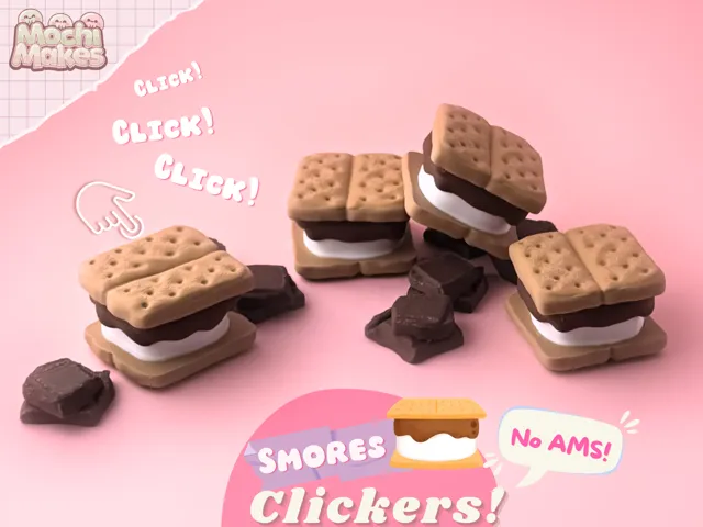 Smores Fidget Clickers! No AMS!
