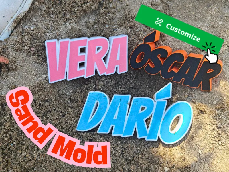 Customizable Sand Mold