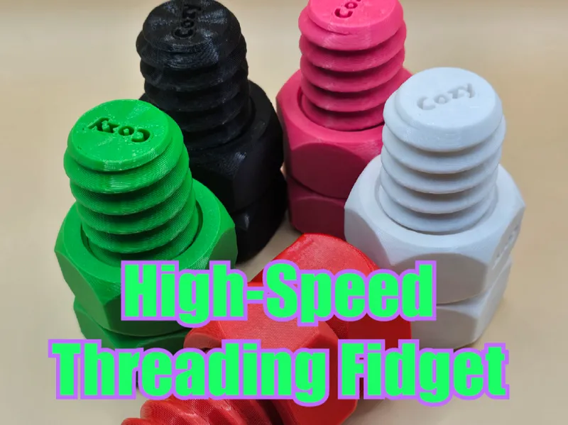 High-Speed Threading Fidget