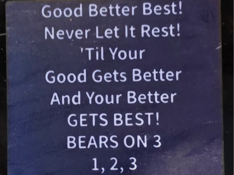Chicago Bears Good Better Best Sign