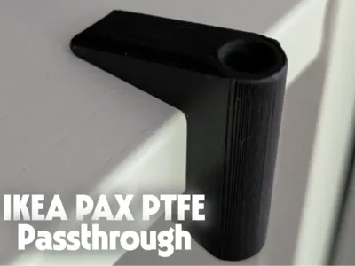 IKEA PAX PTFE Passthrough