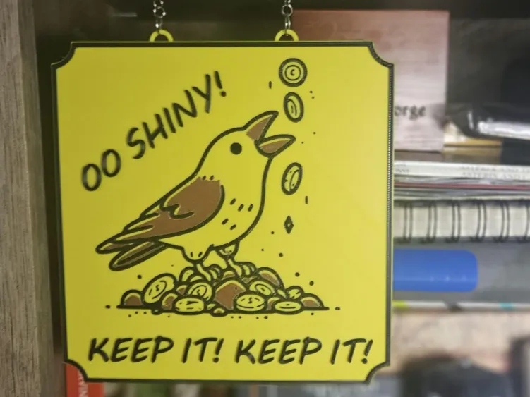 OO Shiny! Crow hoarding hanging sign