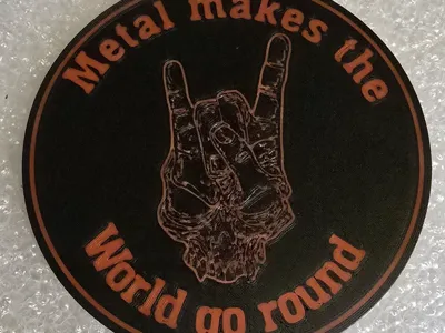 Metal Makes the World Go Round Tag