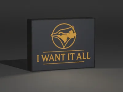 Blue Jays Light Box - Want It All