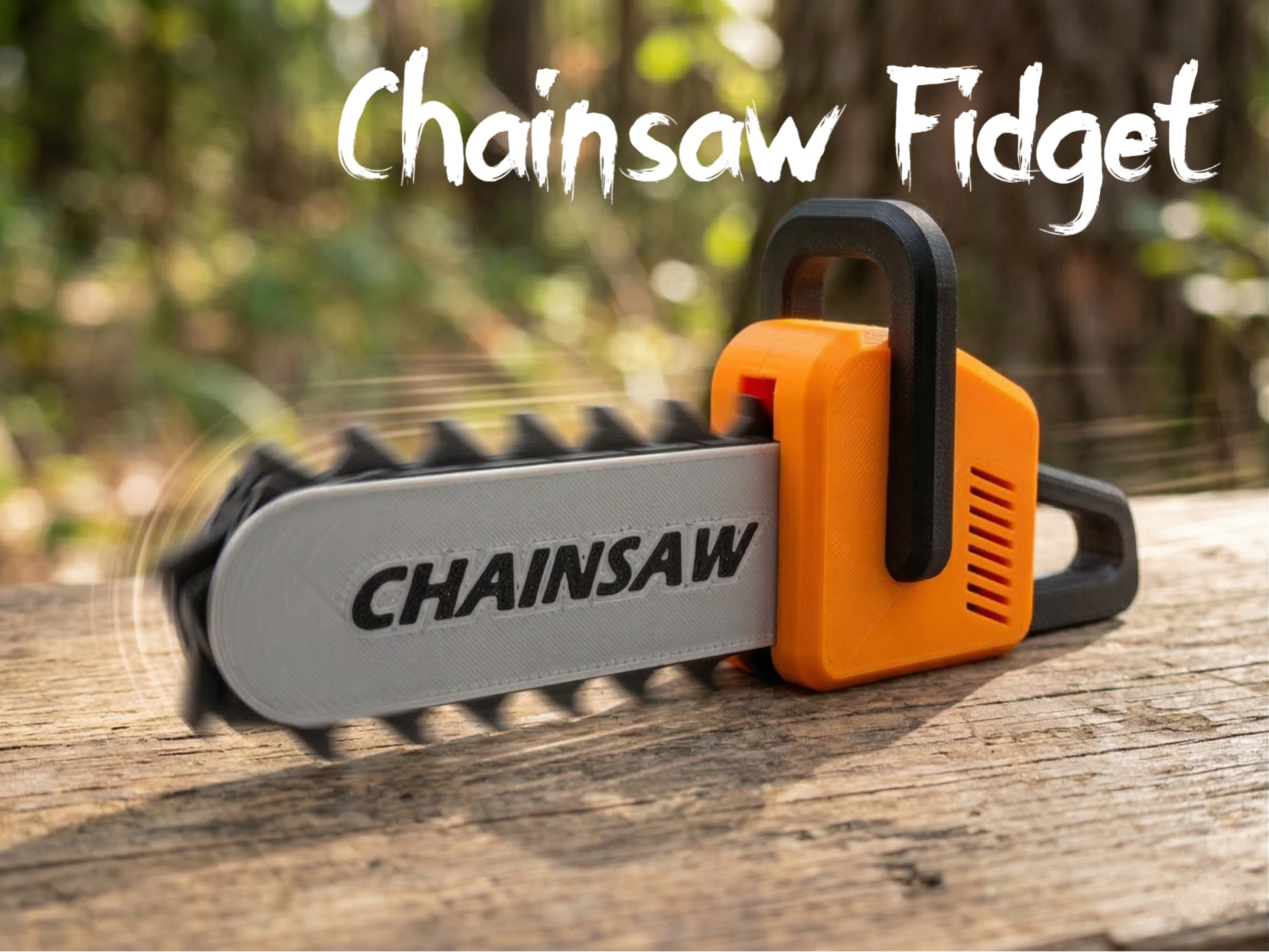Chainsaw Fidget