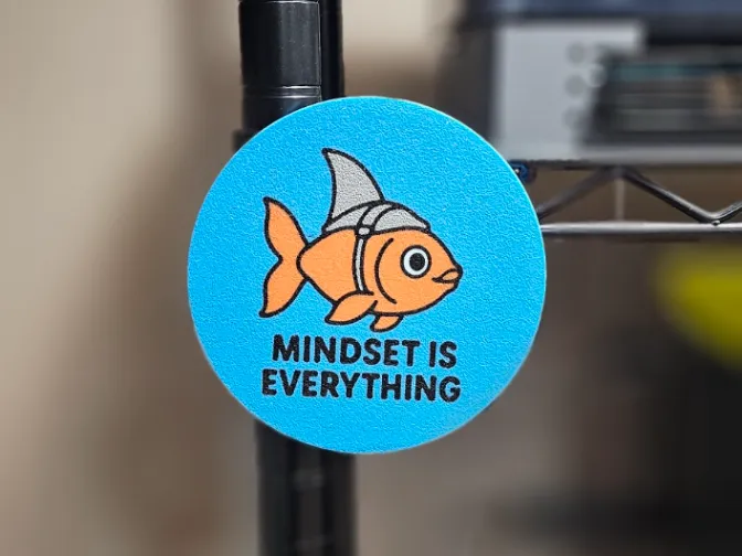 Mindset Is Everything AMS Multicolor Magnetic Sign