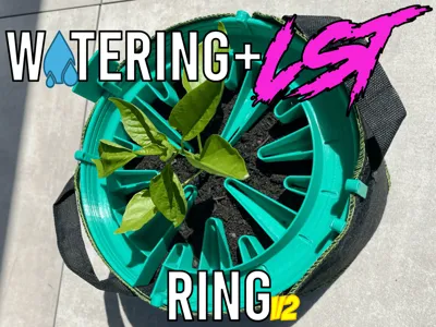 Watering & LST Ring v2 for Plants & Growers