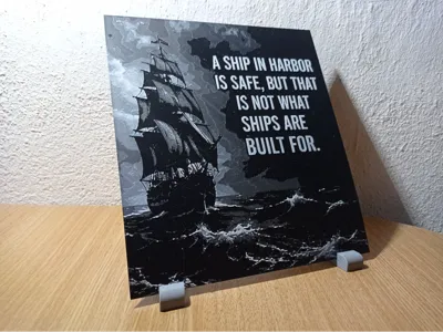 "A ship in harbor is safe" - Motivational Quote