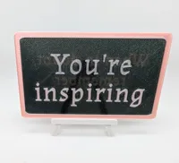 You're inspiring