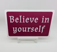 Believe in yourself