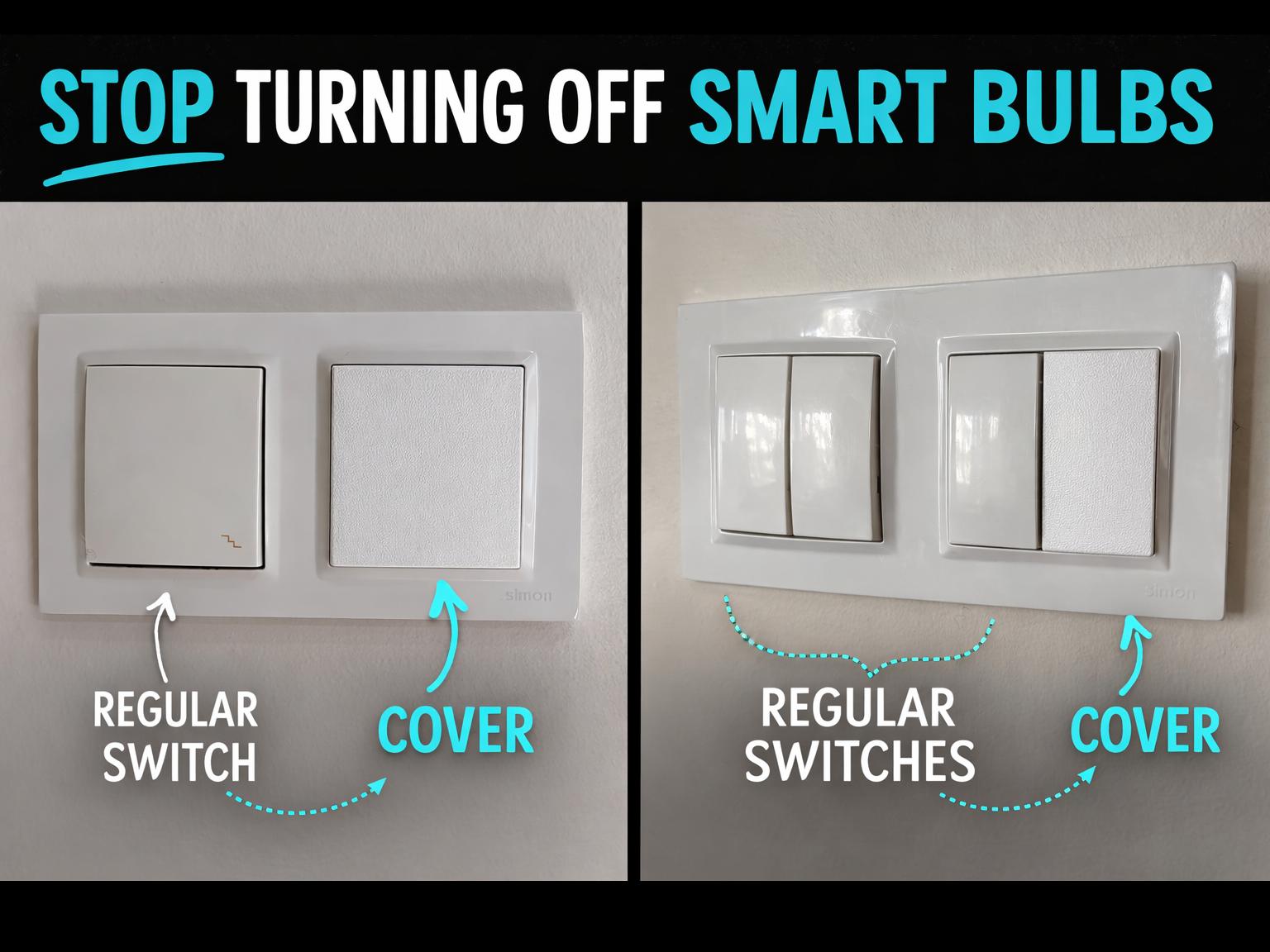 Smart Bulb Switch Cover – Prevent Accidental Off