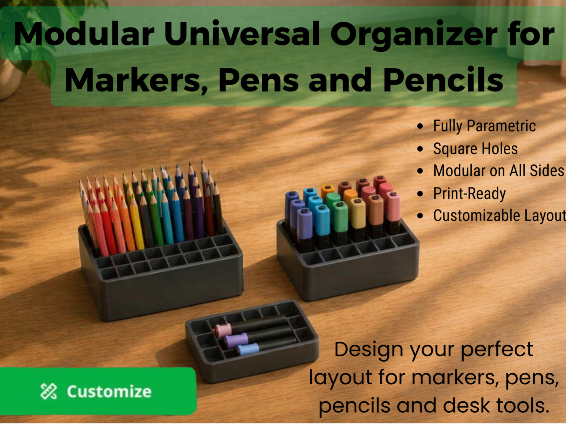 Modular Organizer for Markers, Pens and Pencils