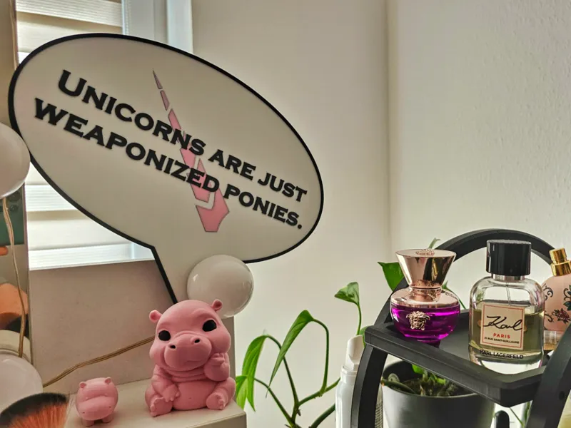 Unicorns are just weaponized ponies sign