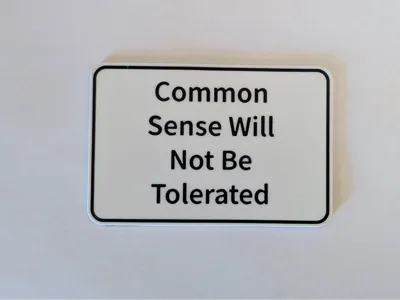 Common Sense Sign