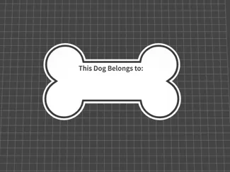 A basic "this dog belongs to" sign
