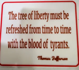Tree of Liberty Quote, Jefferson