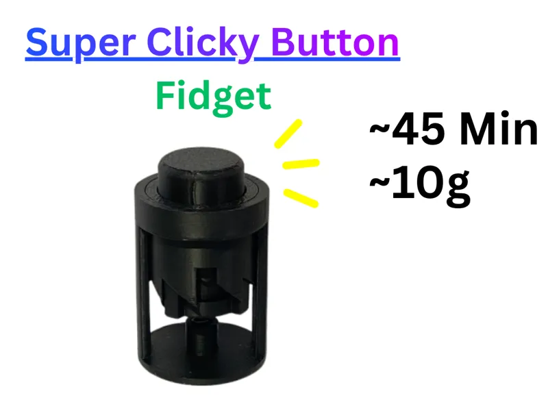 SUPER Clicky Button Fidget