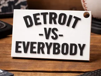 Detroit vs Everybody – 3D Text Sign