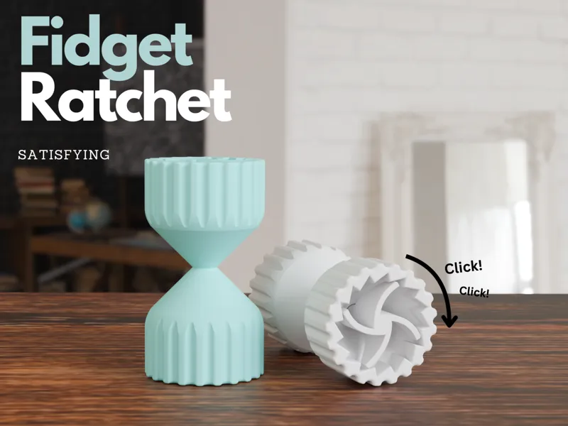 Fidget Ratchet