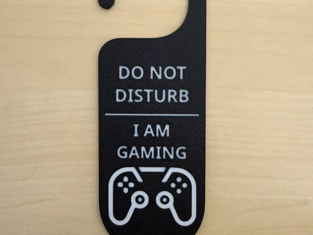 Do Not Disturb I Am Gaming Doorhanger - Free 3D Print Model - MakerWorld
